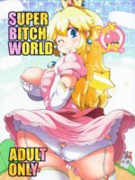 SUPER BITCH WORLD page 1