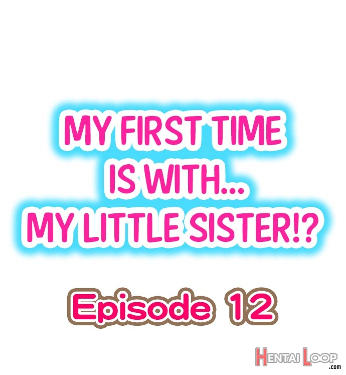 My First Time Is With.... My Little Sister?! Ch. 1-78 page 104