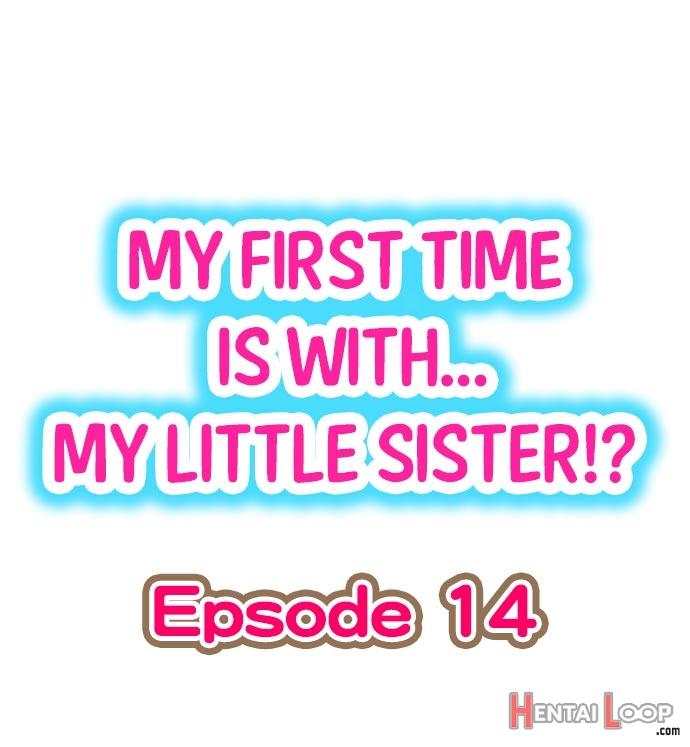 My First Time Is With.... My Little Sister?! Ch. 1-78 page 123