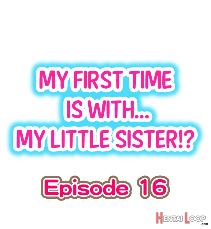 My First Time Is With.... My Little Sister?! Ch. 1-78 page 142