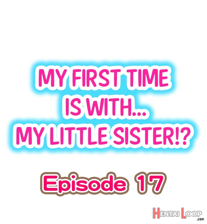 My First Time Is With.... My Little Sister?! Ch. 1-78 page 152