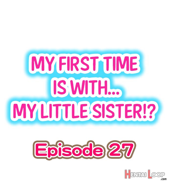 My First Time Is With.... My Little Sister?! Ch. 1-78 page 241