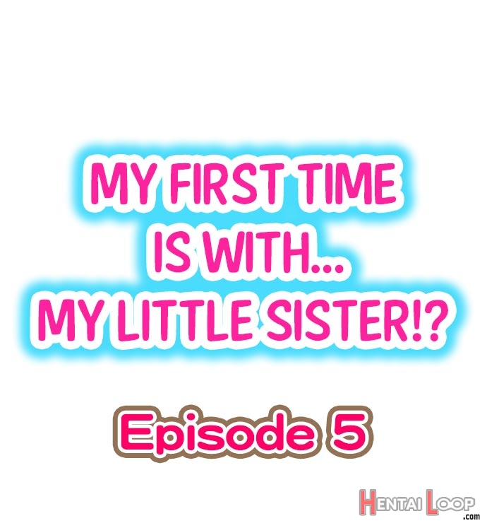 My First Time Is With.... My Little Sister?! Ch. 1-78 page 38