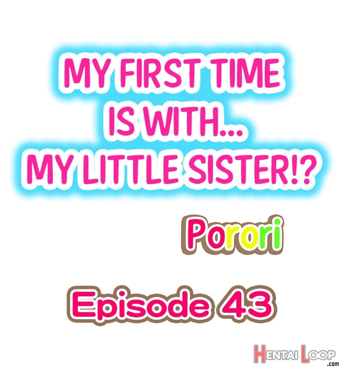 My First Time Is With.... My Little Sister?! Ch. 1-78 page 385
